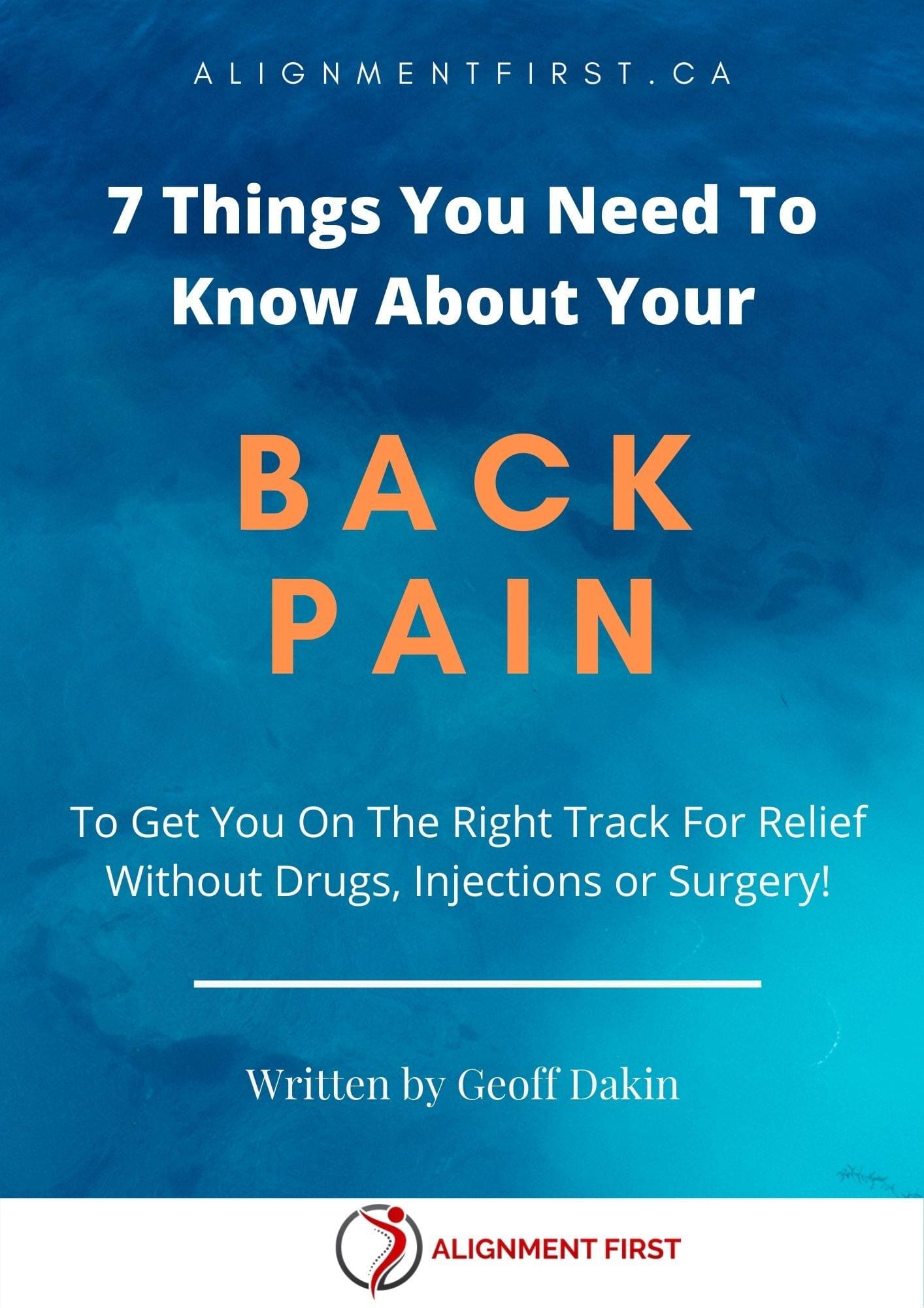 7 things you need to know about your back pain Alignment First Report